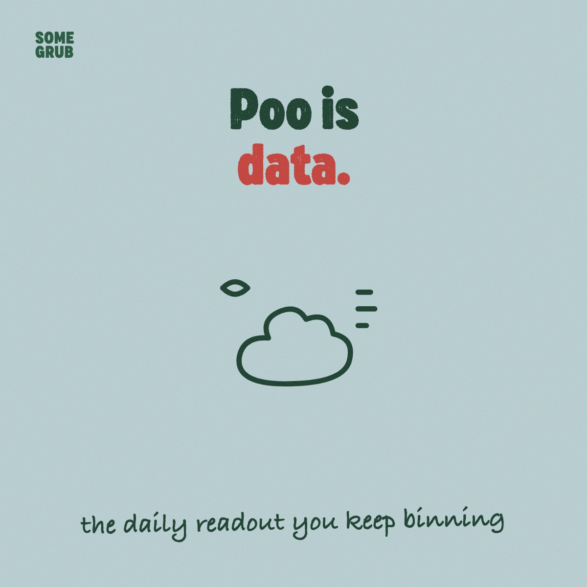 Your dog's poo is data. Here's how to read it